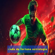 roda da fortuna astrologia